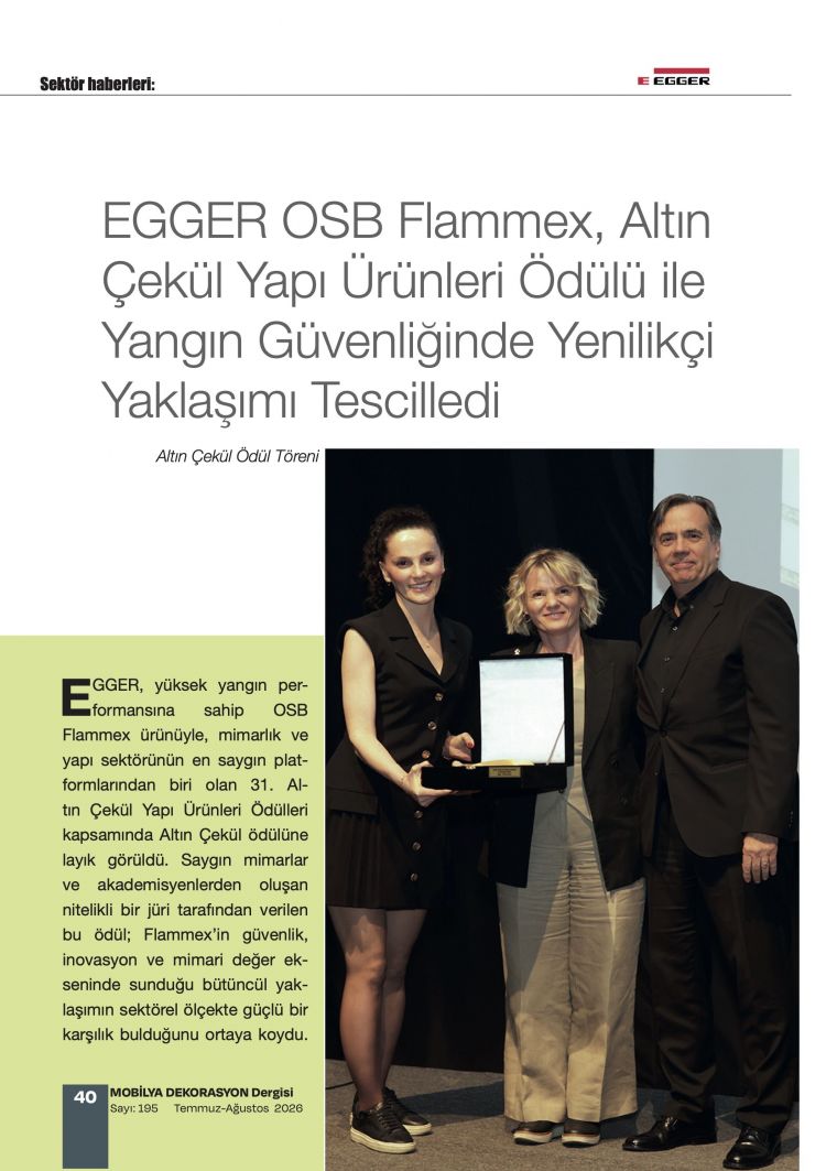 EGGER OSB Flammex, Alt�n �ek�l Yap� �r�nleri �d�l� ile Yang�n G�venli�inde Yenilik�i Yakla��m� Tescilledi